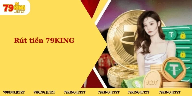 Rút tiền 79KING