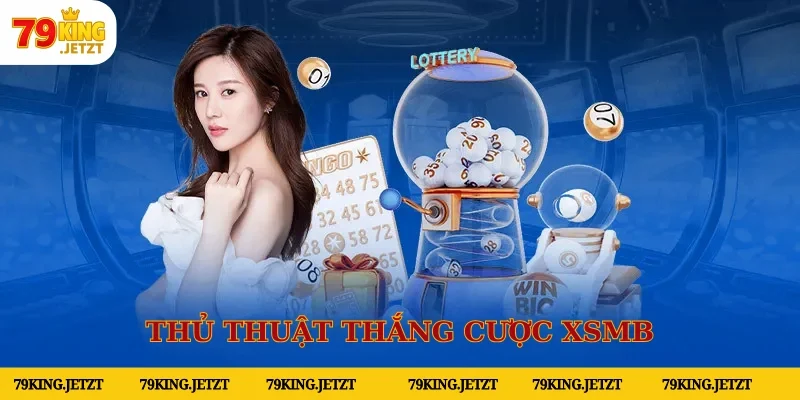 Giới thiệu xổ số miền Bắc 79KING